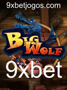 Descubra o Jogo BigWolf: Uma Experiência Única com 9xbet