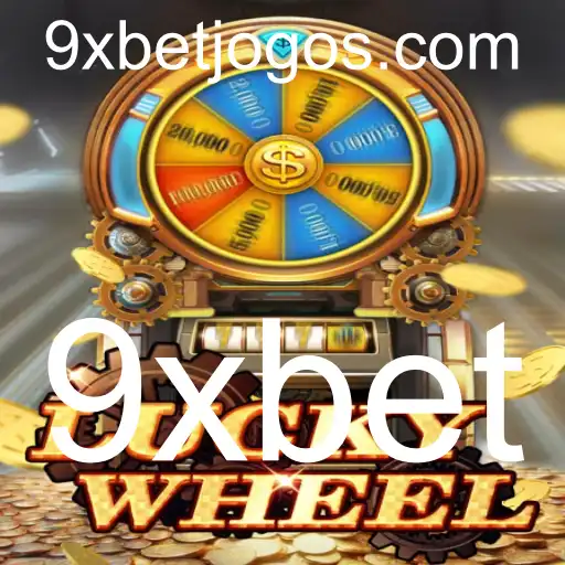Descubra o Emocionante Mundo do Jogo LuckyWheel com 9xbet